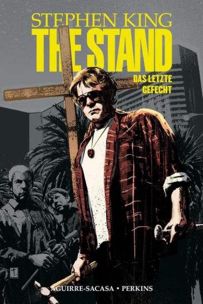 Bild zu Stephen King The Stand - Das letzte Gefecht von Stephen King