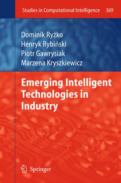 Bild von Emerging Intelligent Technologies in Industry von Dominik Ry¿ko