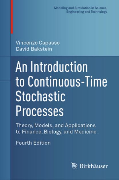 Bild von An Introduction to Continuous-Time Stochastic Processes von David Bakstein