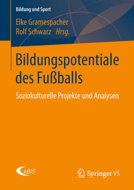 Bild von Bildungspotentiale des Fußballs von Rolf (Hrsg.) Schwarz