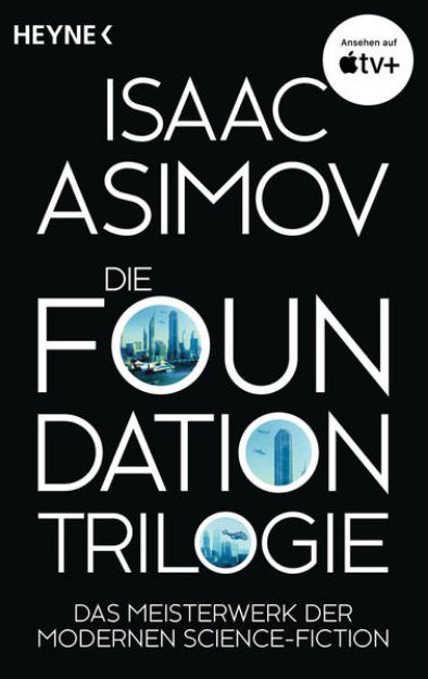 Bild von Die Foundation-Trilogie von Isaac Asimov