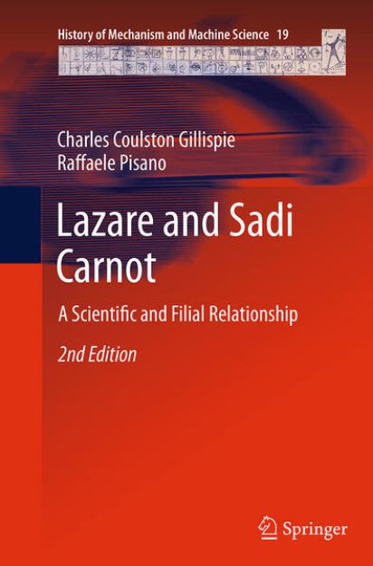 Bild zu Lazare and Sadi Carnot von Charles Coulston Gillispie