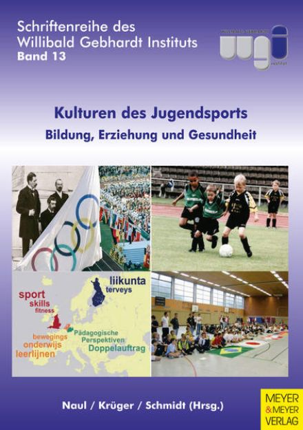 Bild von Kulturen des Jugendsports von Roland (Hrsg.) Naul