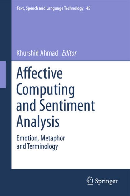 Bild zu Affective Computing and Sentiment Analysis von Khurshid (Hrsg.) Ahmad