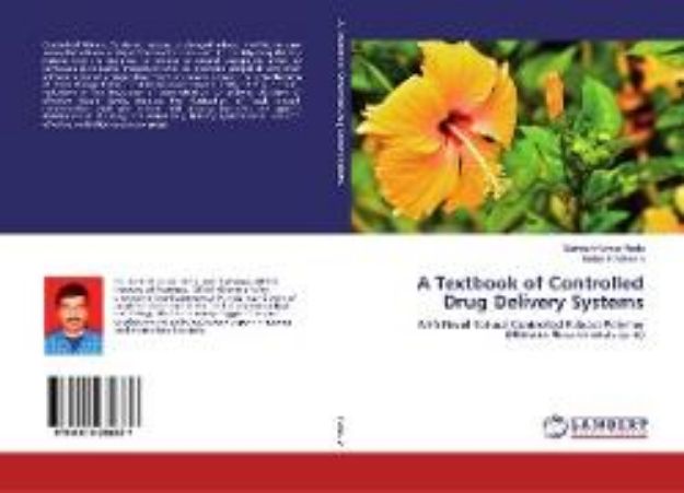 Bild von A Textbook of Controlled Drug Delivery Systems von Santosh Kumar Rada