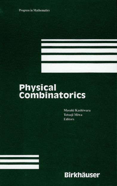 Bild von Physical Combinatorics von Tetsuji (Hrsg.) Miwa