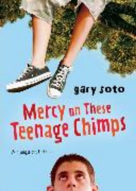 Bild von Mercy on These Teenage Chimps von Gary Soto