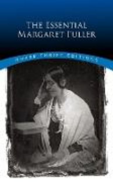 Bild zu The Essential Margaret Fuller von Margaret Fuller