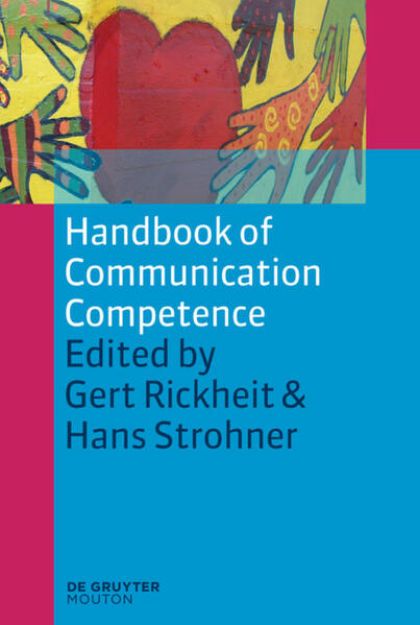 Bild von Handbook of Communication Competence von Hans (Hrsg.) Strohner