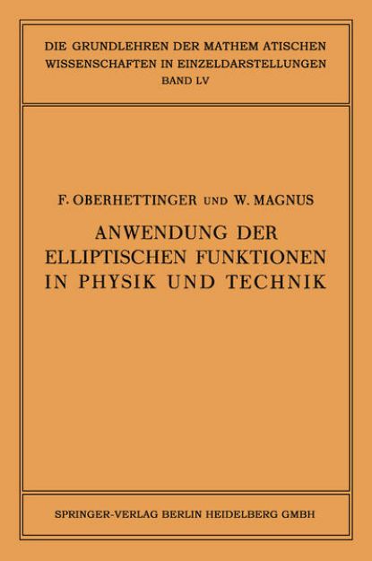 Bild von Anwendung der Elliptischen Funktionen in Physik und Technik von Wilhelm Magnus