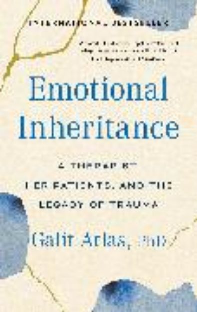 Bild von Emotional Inheritance von Galit Atlas