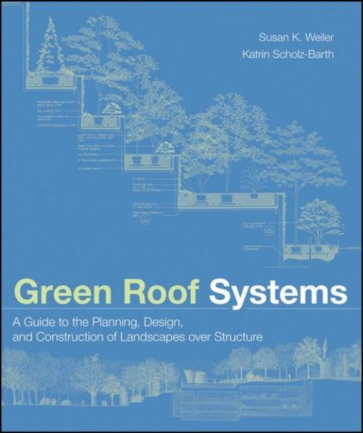 Bild von Green Roof Systems von Weiler Susan