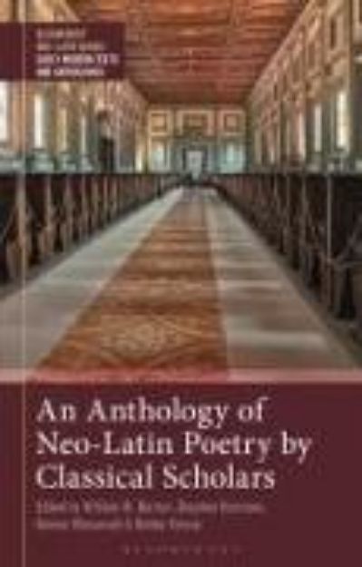 Bild von An Anthology of Neo-Latin Poetry by Classical Scholars von Stephen (Hrsg.) Harrison