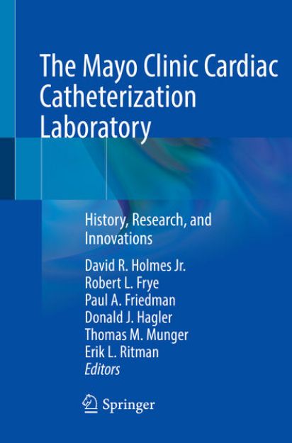 Bild von The Mayo Clinic Cardiac Catheterization Laboratory von David R. (Hrsg.) Holmes Jr.