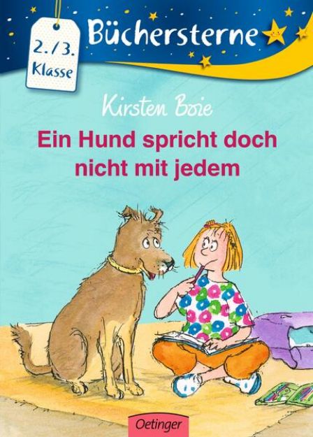 Bild von Ein Hund spricht doch nicht mit jedem von Kirsten Boie