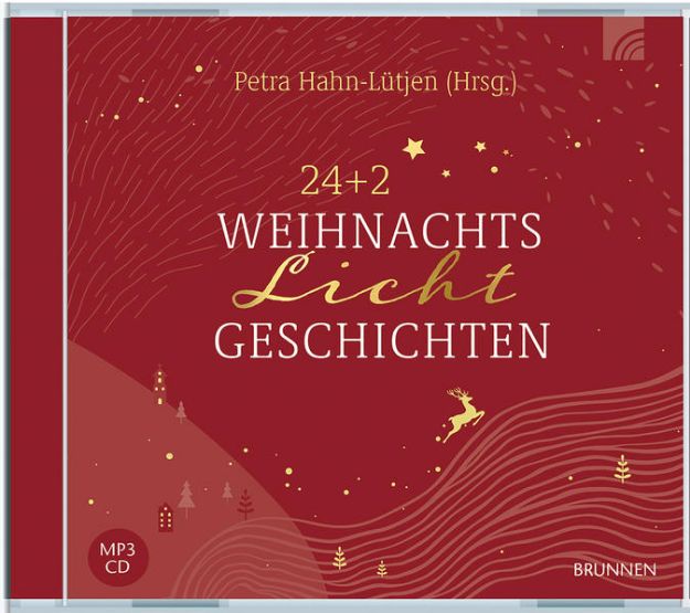 Bild von 24+2 WeihnachtsLichtGeschichten von Petra (Hrsg.) Hahn-Lütjen