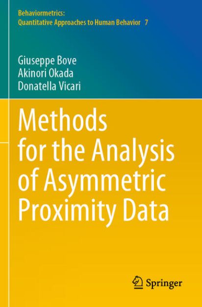 Bild von Methods for the Analysis of Asymmetric Proximity Data von Giuseppe Bove