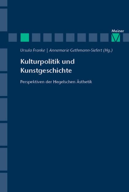 Bild von Kulturpolitik und Kunstgeschichte von Ursula (Hrsg.) Franke