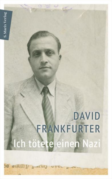 Bild von Ich tötete einen Nazi von David Frankfurter