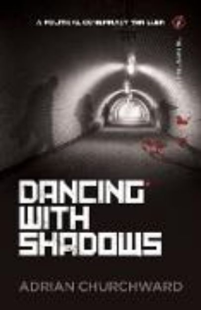 Bild zu Dancing with Shadows von Adrian Churchward