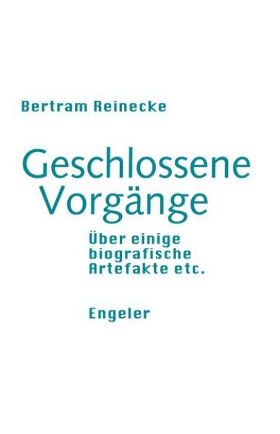 Bild von Geschlossene Vorgänge von Bertram Reinecke