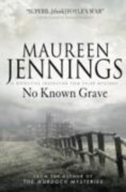 Bild von No Known Grave von Maureen Jennings