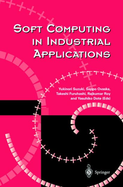 Bild von Soft Computing in Industrial Applications von Yukinori (Hrsg.) Suzuki