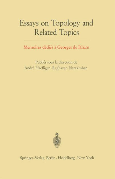 Bild von Essays on Topology and Related Topics von Raghavan (Hrsg.) Narasimhan