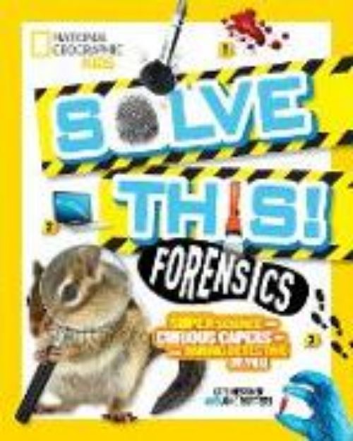 Bild von Solve This! Forensics von Kate Messner