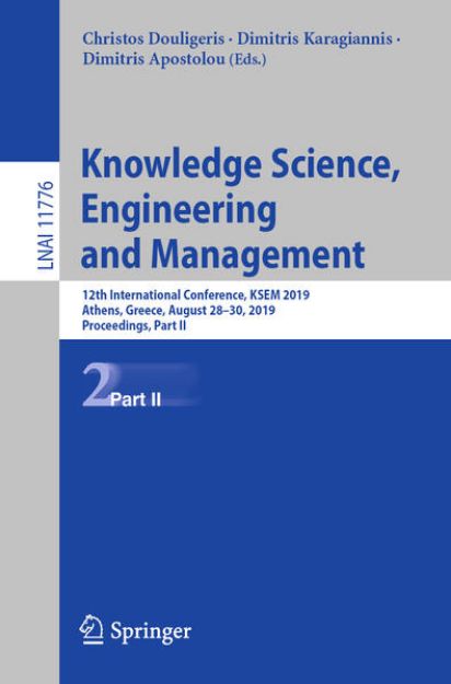 Bild von Knowledge Science, Engineering and Management von Christos (Hrsg.) Douligeris