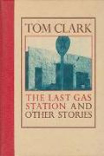 Bild von Last Gas Station von Tom Clark