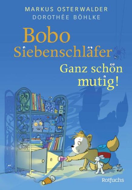 Bild von Bobo Siebenschläfer: Ganz schön mutig! von Markus Osterwalder