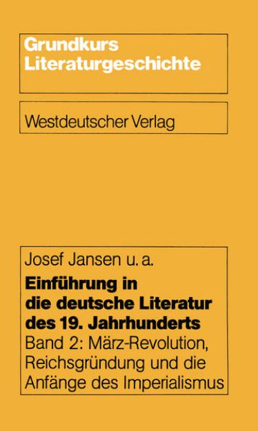 Bild von Einführung in die deutsche Literatur des 19. Jahrhunderts von Josef Jansen