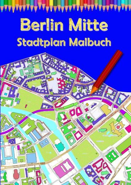 Bild von Berlin Mitte Stadtplan Malbuch von M&M Baciu