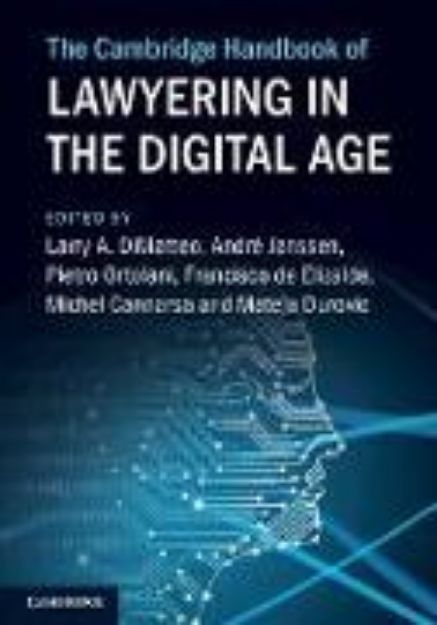 Bild von The Cambridge Handbook of Lawyering in the Digital Age von Larry A. (Hrsg.) DiMatteo