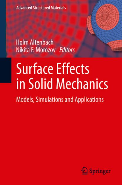 Bild zu Surface Effects in Solid Mechanics von Holm (Hrsg.) Altenbach