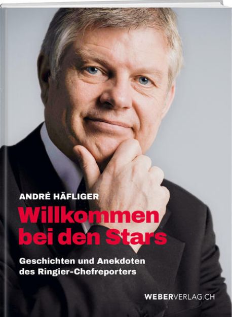 Bild von Willkommen bei den Stars von André Häfliger