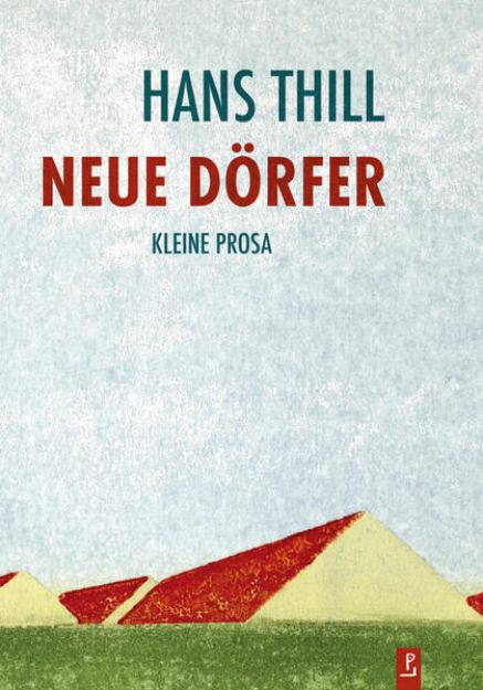 Bild von Neue Dörfer von Hans Thill