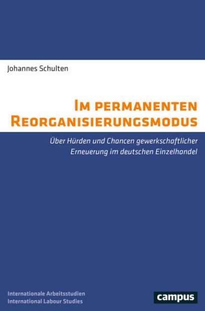 Bild von Im permanenten Reorganisierungsmodus von Johannes Schulten