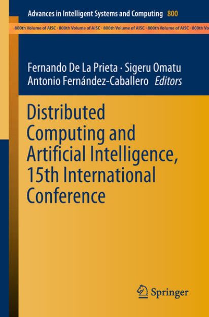 Bild von Distributed Computing and Artificial Intelligence, 15th International Conference von Fernando (Hrsg.) De La Prieta