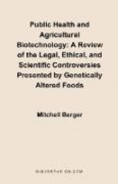 Bild von Public Health and Agricultural Biotechnology von Mitchell Berger