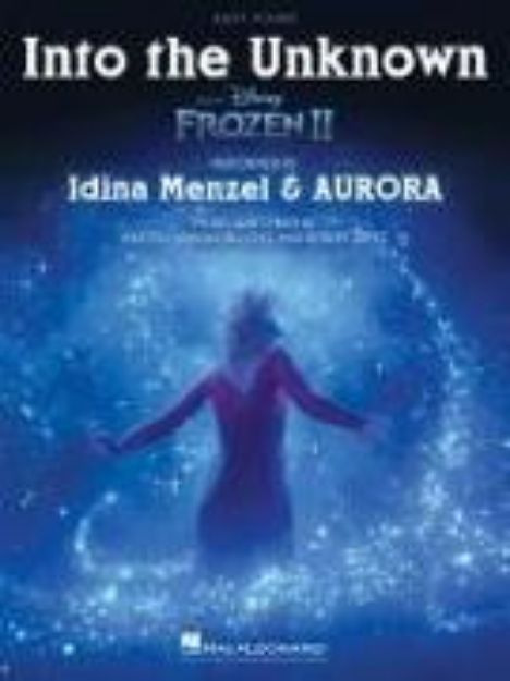 Bild von Into the Unknown (from Frozen 2) - Easy Piano Sheet Music von Robert (Komponist) Lopez