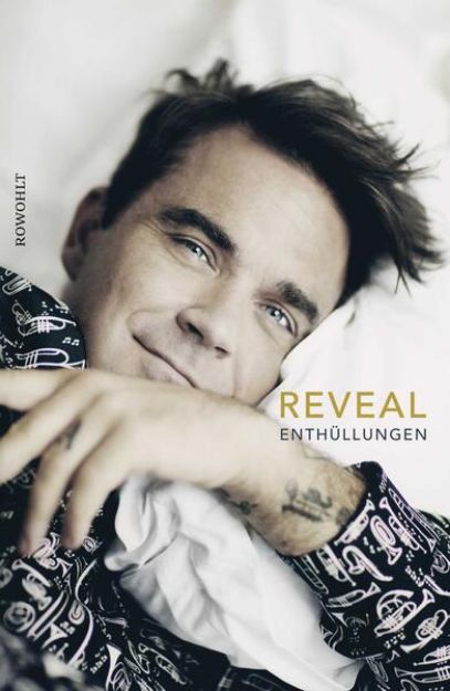 Bild zu Reveal: Robbie Williams von Chris Heath