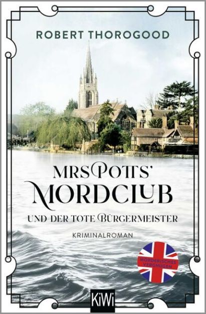 Bild zu Mrs Potts' Mordclub und der tote Bürgermeister von Robert Thorogood