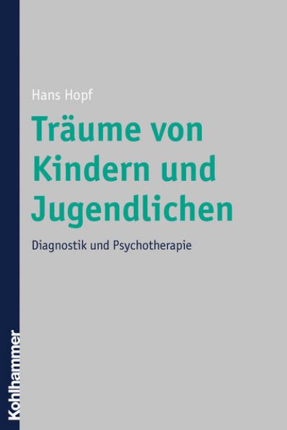 Bild von Träume von Kindern und Jugendlichen von Hans Hopf