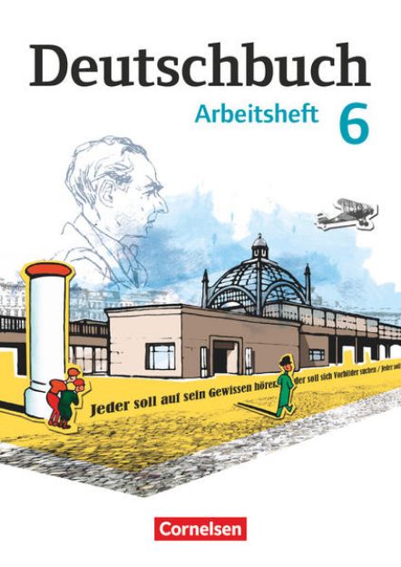 Bild von Deutschbuch Gymnasium, Berlin, Brandenburg, Mecklenburg-Vorpommern, Sachsen, Sachsen-Anhalt und Thüringen, 6. Schuljahr, Arbeitsheft mit Lösungen von Gerhild Schenk