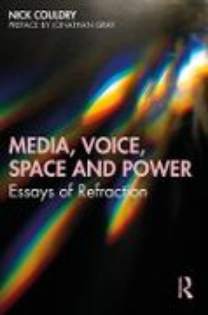 Bild von Media, Voice, Space and Power von Nick Couldry