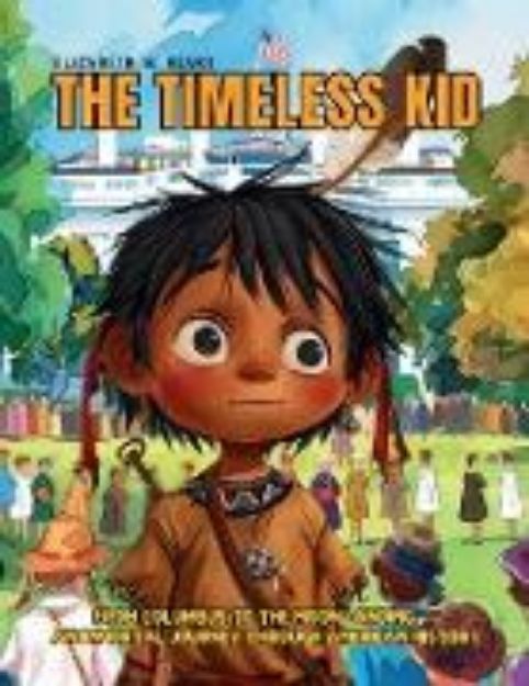 Bild von The Timeless Kid von Elizabeth M. Heart