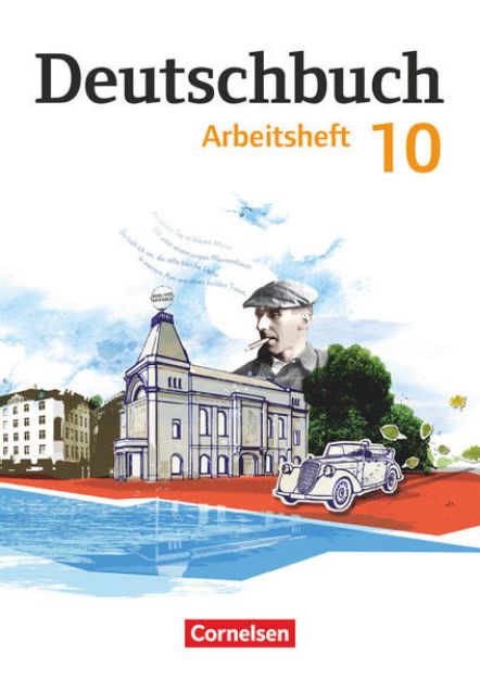 Bild von Deutschbuch Gymnasium, Berlin, Brandenburg, Mecklenburg-Vorpommern, Sachsen, Sachsen-Anhalt und Thüringen, 10. Schuljahr, Arbeitsheft mit Lösungen von Gerhild Schenk