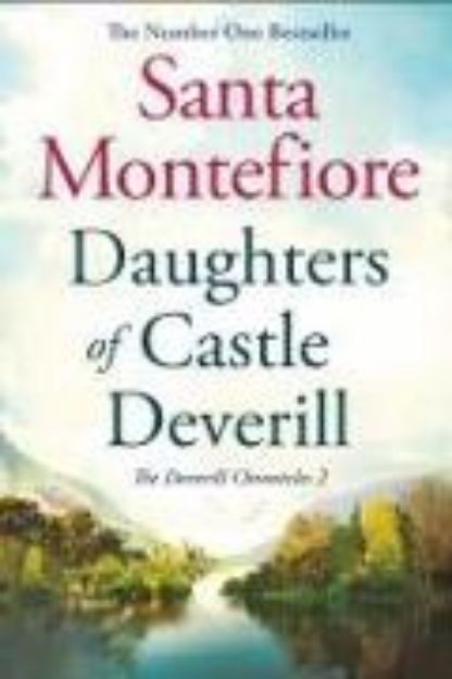 Bild von Daughters of Castle Deverill von Montefiore Santa